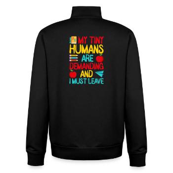 Pre K Teacher Human Are Demanding Kindergarten - Unisex Organic Zip Sweatshirt by Stanley/Stella - black - Back - AI Model Male 185 light (185cm)