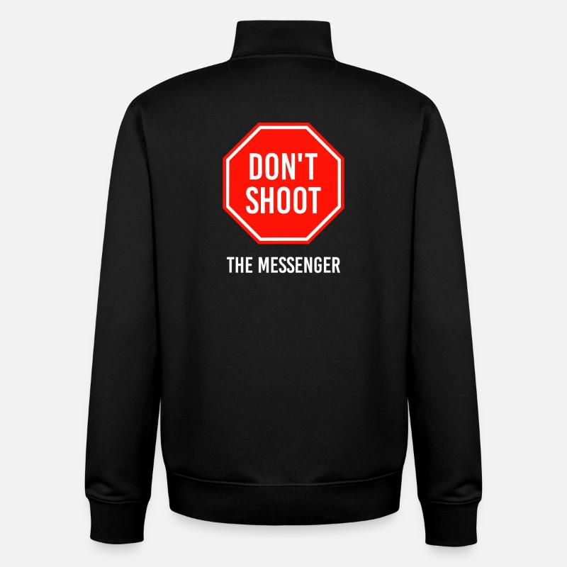 Ne tirez pas sur le messager - Sweat zippé unisexe en coton bio Stanley/Stella - noir