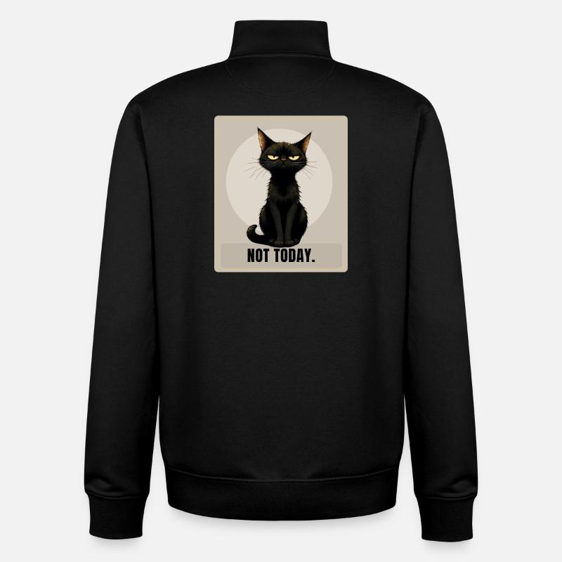 Not Today. – Sarcastic Black Cat Design - Unisex Organic Zip Sweatshirt by Stanley/Stella - black