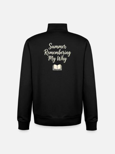 Summer Remembering My Why - Unisex Organic Zip Sweatshirt by Stanley/Stella - black