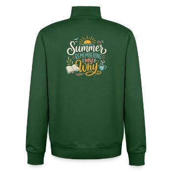 Summer erinnert sich an mein Warum - Unisex Organic Zip Sweatshirt von Stanley/Stella - Flaschengrün - Hinten - AI Model Male 185 dark (185cm)