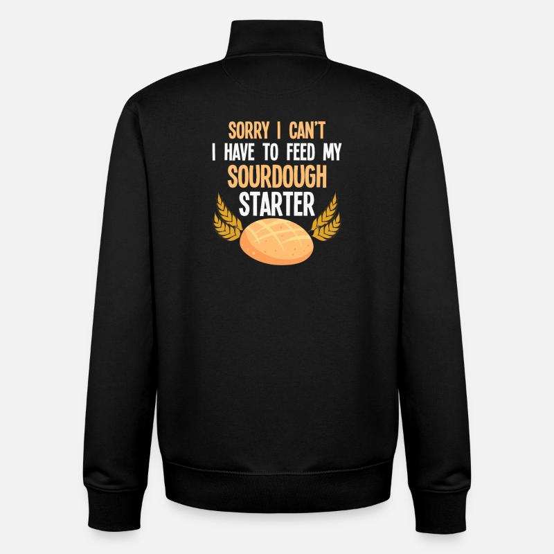 Sourdough Starter Saying - Unisex Organic Zip Sweatshirt by Stanley/Stella - black