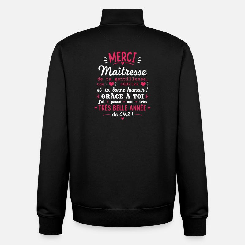 Merci Maîtresse CM2 - Sweat zippé unisexe en coton bio Stanley/Stella - noir