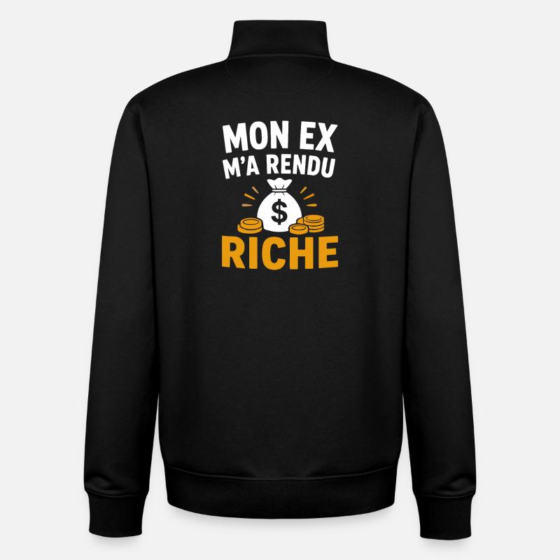 Mon ex m'a rendu riche - Sweat zippé unisexe en coton bio Stanley/Stella - noir