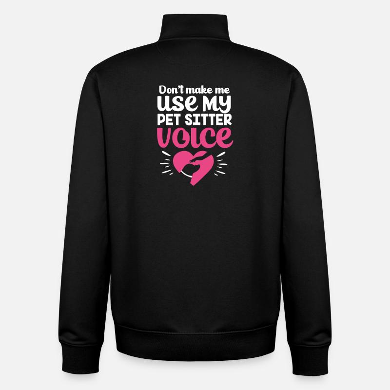 Pet Sitter Pets Babysitter - Unisex Organic Zip Sweatshirt by Stanley/Stella - black