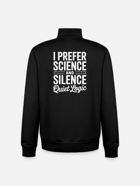 I Prefer Science and Silence - Unisex Organic Zip Sweatshirt by Stanley/Stella - black