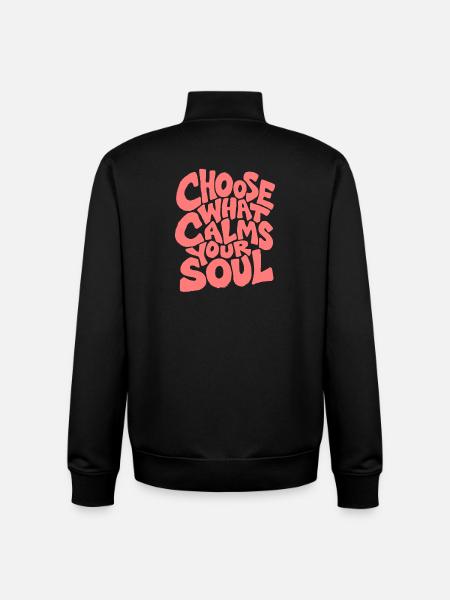 Chose what calms your Soul - Spruch - Unisex Organic Zip Sweatshirt by Stanley/Stella - black