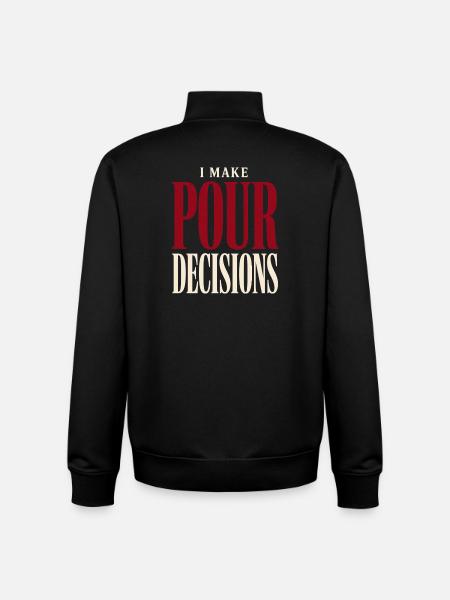 Bad Choices - Funny Wine Shirt - Unisex Organic Zip Sweatshirt by Stanley/Stella - black