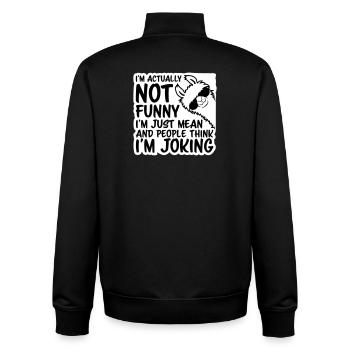 Lama Alpaca Not Funny Just Mean People Think Joke - Unisex Organic Zip Sweatshirt by Stanley/Stella - black - Back - AI Model Male 185 light (185cm)