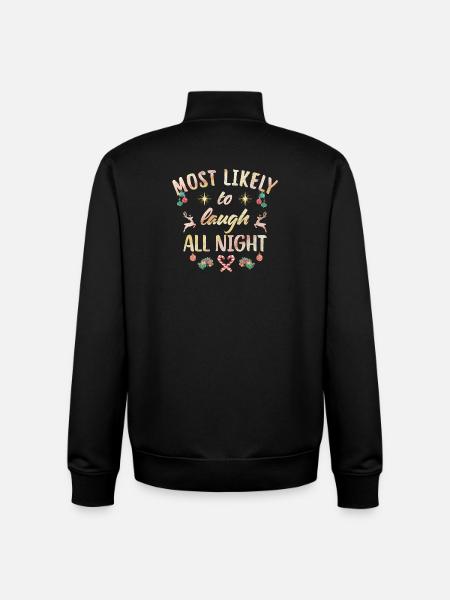 Most likely to laugh all night - Unisex Organic Zip Sweatshirt by Stanley/Stella - black