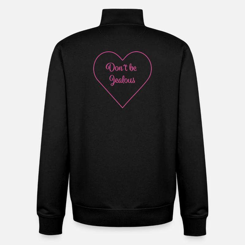 DON'T BE JEALOUS - Unisex Organic Zip Sweatshirt von Stanley/Stella - Schwarz