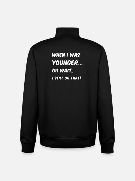 When I was younger - Unisex Organic Zip Sweatshirt by Stanley/Stella - black