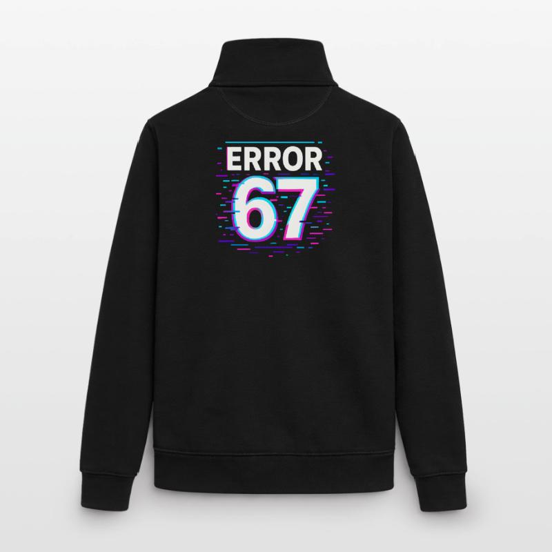 Error 67 Six Seven Glitch Cyber Meme Gift Idea Unisex Organic Zip Sweatshirt by Stanley/Stella