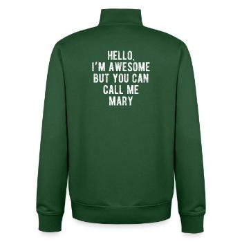 Hello I’m Awesome Call Me Mary Funny Quote - Unisex Organic Zip Sweatshirt by Stanley/Stella - bottle green - Back - AI Model Male 185 dark (185cm)