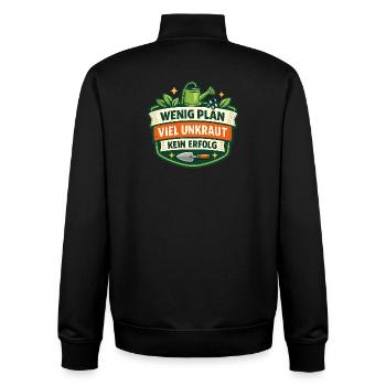 Wenig Plan Viel Unkraut Kein Erfolg - Unisex Organic Zip Sweatshirt von Stanley/Stella - Schwarz - Hinten - AI Model Male 185 light (185cm)