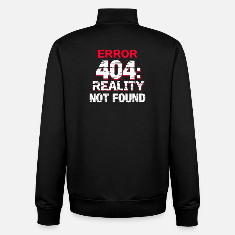 Error: Reality not found - Unisex Organic Zip Sweatshirt by Stanley/Stella - black