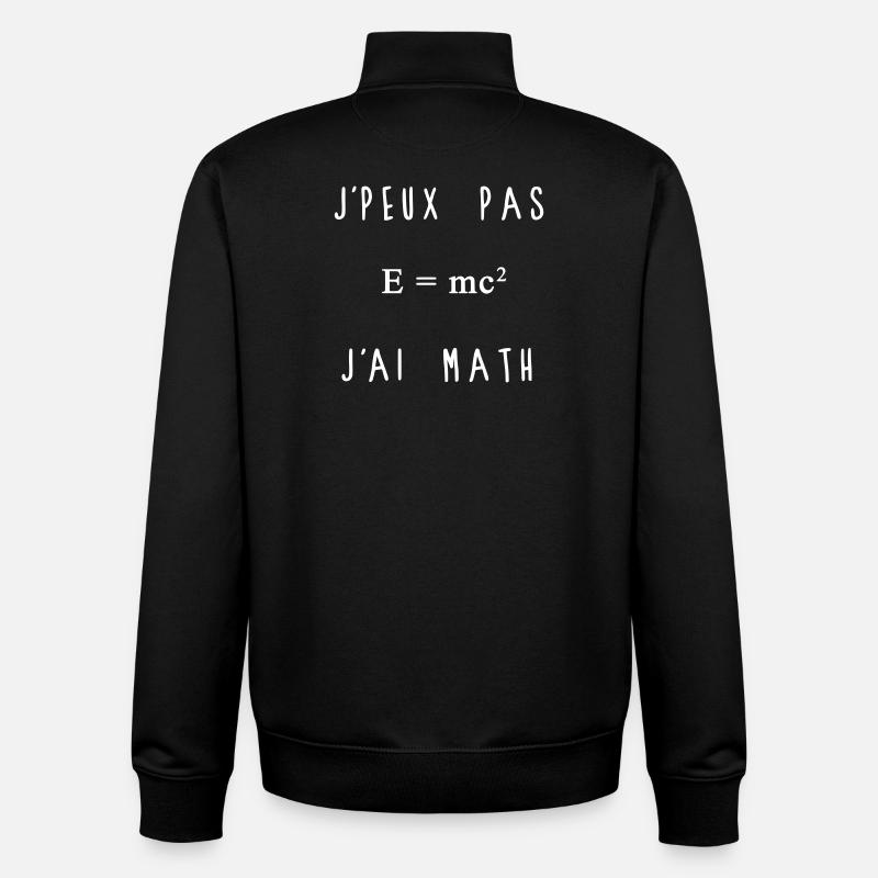 J'peux Pas J'ai Math Blanc - Sweat zippé unisexe en coton bio Stanley/Stella - noir