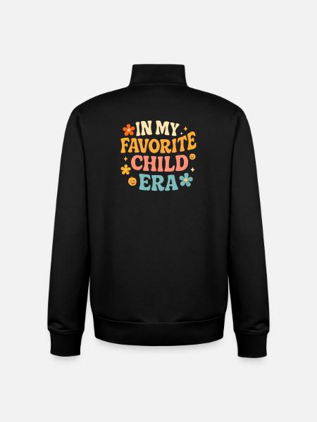 In My Favorite Child Era Daughter Families Humor - Unisex Organic Zip Sweatshirt by Stanley/Stella - black