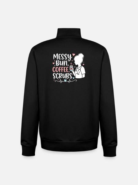 Messy Bun Coffee Scrubs Nurse - Unisex Organic Zip Sweatshirt by Stanley/Stella - black