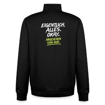 Eigentlich Alles Okay Abgesehen Von Mir - Unisex Organic Zip Sweatshirt von Stanley/Stella - Schwarz - Hinten - AI Model Male 185 light (185cm)