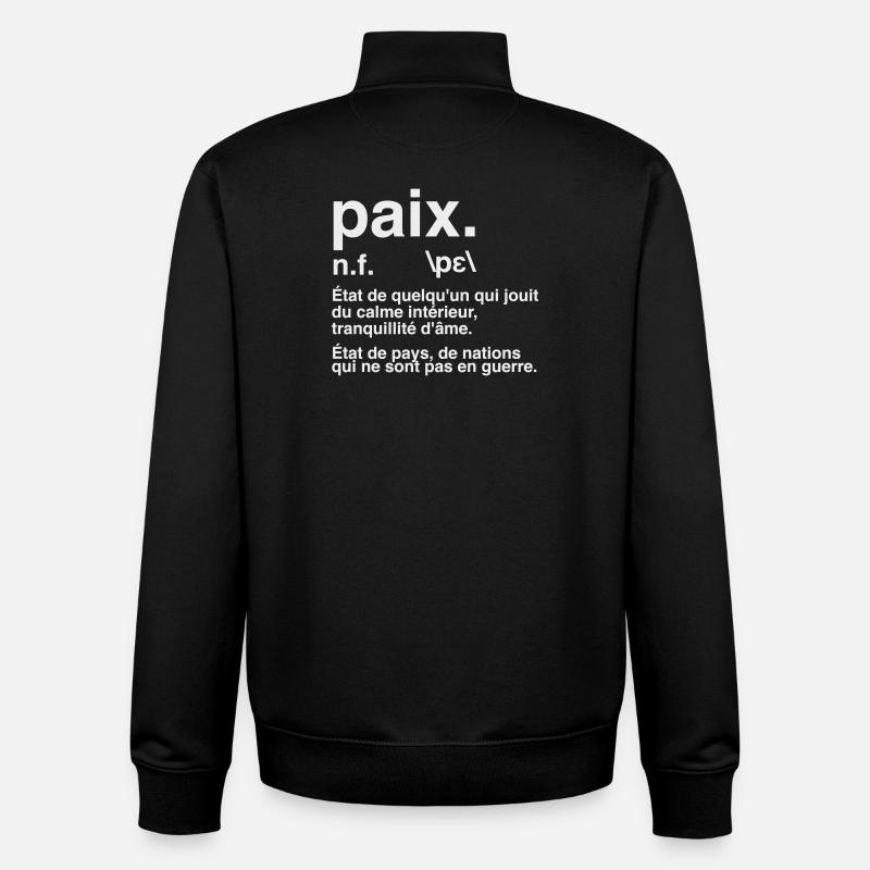 Paix Définition Style Dictionnaire - Sweat zippé unisexe en coton bio Stanley/Stella - noir