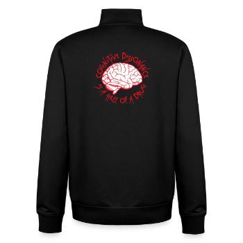 Cognitive Dissonance Is A Hell Of A Drug Saying - Unisex Organic Zip Sweatshirt by Stanley/Stella - black - Back - AI Model Male 185 light (185cm)