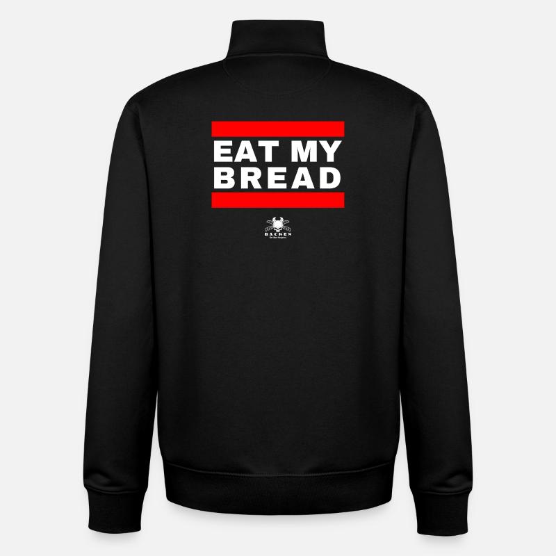 Eat My Bread - What Else? :) - Unisex Organic Zip Sweatshirt by Stanley/Stella - black