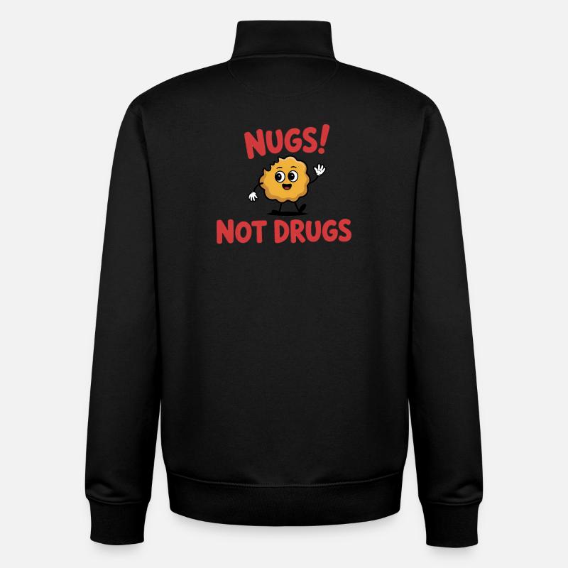 Pépites, pas de drogue - T-shirt drôle - Sweat zippé unisexe en coton bio Stanley/Stella - noir