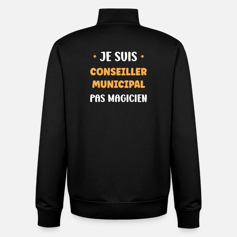 Je suis conseiller municipal pas magicien - Sweat zippé unisexe en coton bio Stanley/Stella - noir
