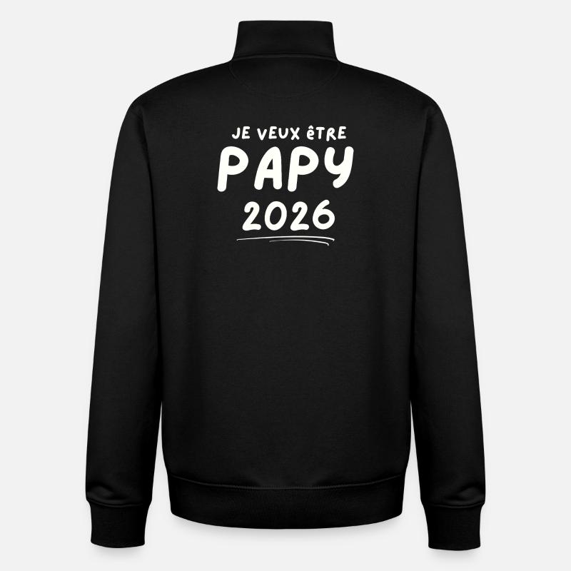 Je Veux Être Papy 2026 - Sweat zippé unisexe en coton bio Stanley/Stella - noir