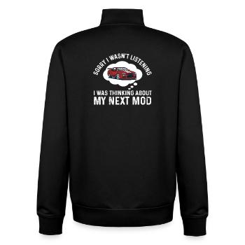 Thinking About My Next Mod Funny Racing Car Quote - Unisex Organic Zip Sweatshirt by Stanley/Stella - black - Back - AI Model Male 185 light (185cm)