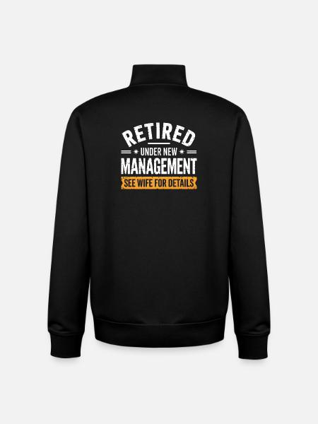 Retired Under New Management - Unisex Organic Zip Sweatshirt by Stanley/Stella - black