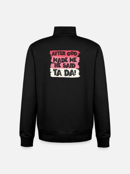 After god made me tada - Unisex Organic Zip Sweatshirt von Stanley/Stella - Schwarz
