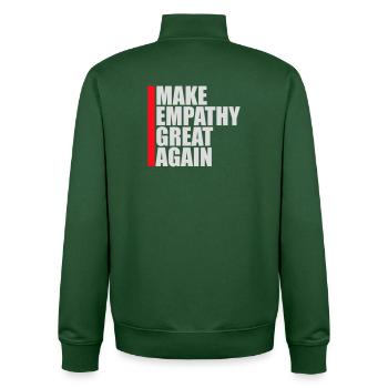 Make Empathy Great Again Political Statement Hope - Unisex Organic Zip Sweatshirt by Stanley/Stella - bottle green - Back - AI Model Male 185 dark (185cm)
