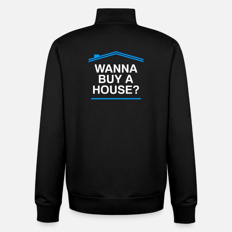 Acheter une maison ? Agent immobilier drôle - Sweat zippé unisexe en coton bio Stanley/Stella - noir