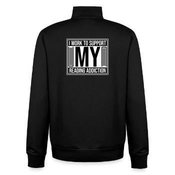 I Work To Support My Reading Addiction Books Logo - Unisex Organic Zip Sweatshirt by Stanley/Stella - black - Back - AI Model Male 185 light (185cm)