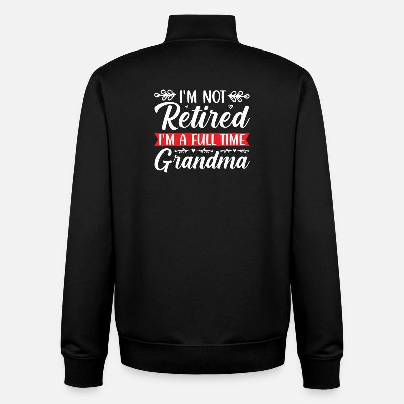 Retired Großmutter Lustiges Spruchdesign - Unisex Organic Zip Sweatshirt von Stanley/Stella - Schwarz