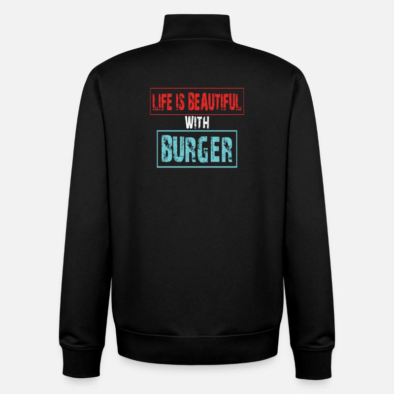 Lebensfreude mit Burger Spruch - Unisex Organic Zip Sweatshirt von Stanley/Stella - Schwarz