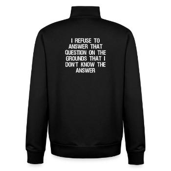 I refuse to answer that question on the grounds - Unisex Organic Zip Sweatshirt von Stanley/Stella - Schwarz - Hinten - AI Model Male 185 light (185cm)