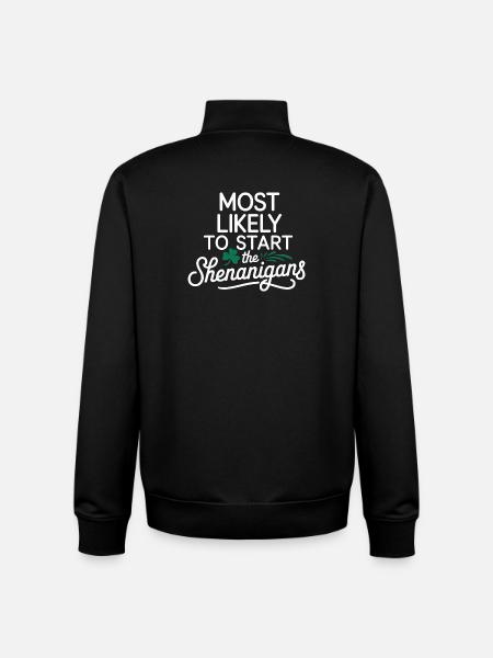 Most Likely to Start Shenanigans - Unisex Organic Zip Sweatshirt by Stanley/Stella - black