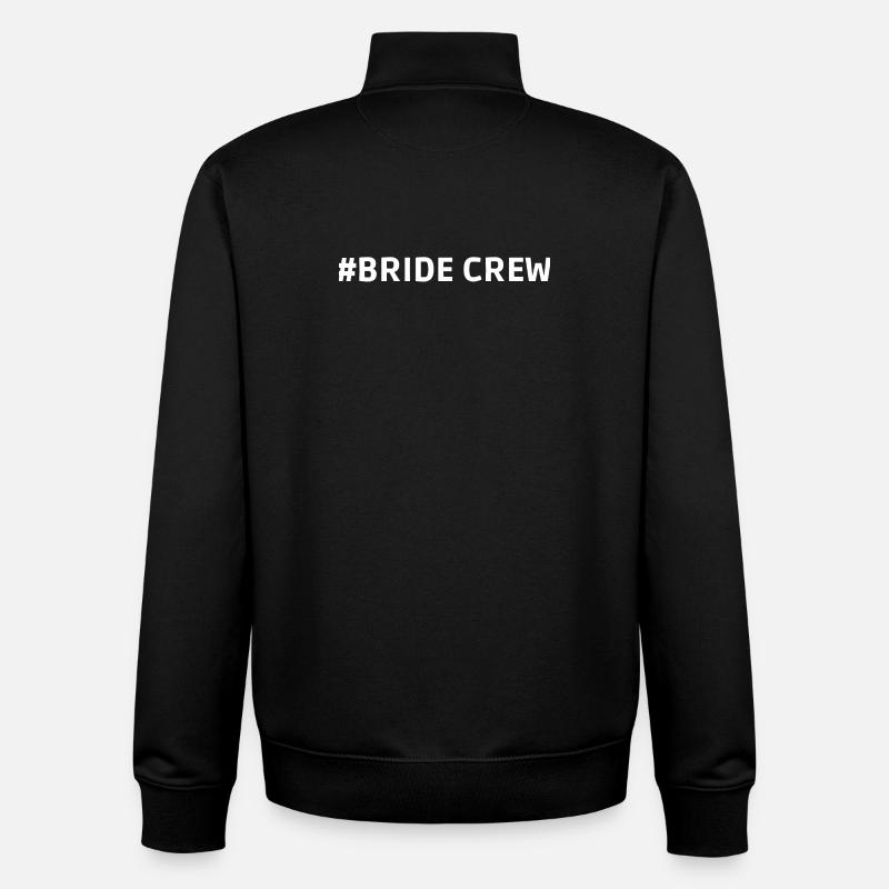 #Bride Crew Braut - Unisex Organic Zip Sweatshirt von Stanley/Stella - Schwarz