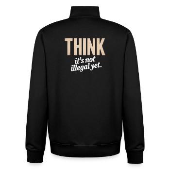 Pensez, ce n’est pas encore illégal - T-Shirt Citation Drôle - Sweat zippé unisexe en coton bio Stanley/Stella - noir - Dos - AI Model Male 185 light (185cm)