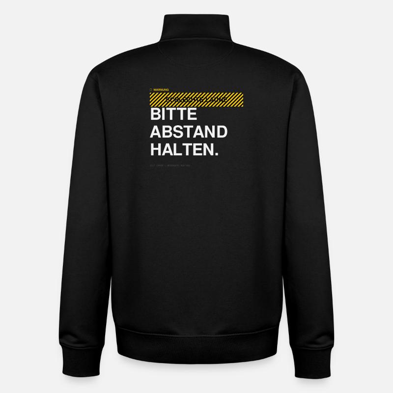 BITTE ABSTAND HALTEN Warnhinweis - Unisex Organic Zip Sweatshirt von Stanley/Stella - Schwarz