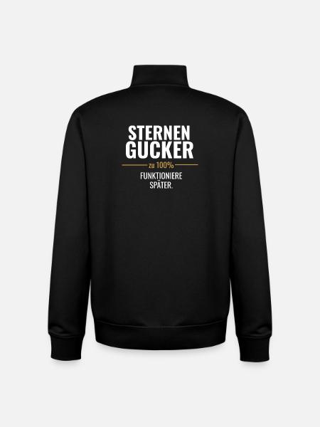 Sternen Gucker – Funktioniere später - Unisex Organic Zip Sweatshirt von Stanley/Stella - Schwarz