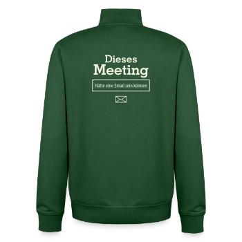 Cette réunion aurait pu être un e-mail - Sweat zippé unisexe en coton bio Stanley/Stella - vert bouteille - Dos - AI Model Male 185 dark (185cm)