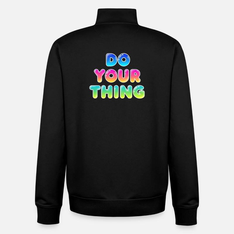 Do Your Thing Motivations Statement Style - Unisex Organic Zip Sweatshirt von Stanley/Stella - Schwarz