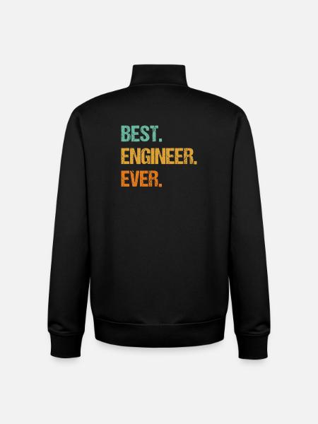 Best Engineer Ever Inspirational Quote - Unisex Organic Zip Sweatshirt by Stanley/Stella - black
