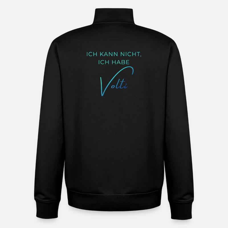 Voltigieren Training: Lustiger Volti Spruch - Unisex Organic Zip Sweatshirt von Stanley/Stella - Schwarz
