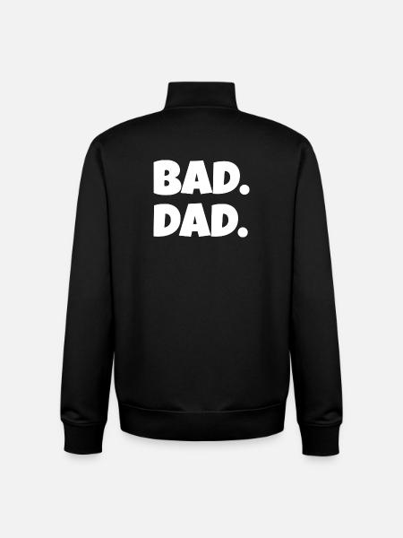Bad Dad. – Funny Father Saying (Minimal) - Unisex Organic Zip Sweatshirt by Stanley/Stella - black