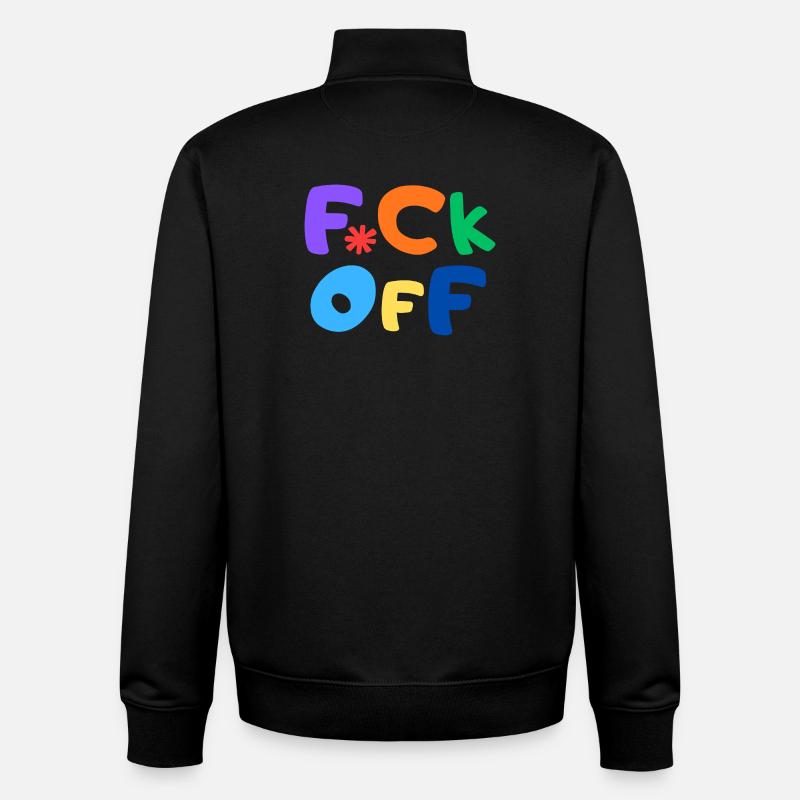 F*CK OFF - Unisex Organic Zip Sweatshirt by Stanley/Stella - black
